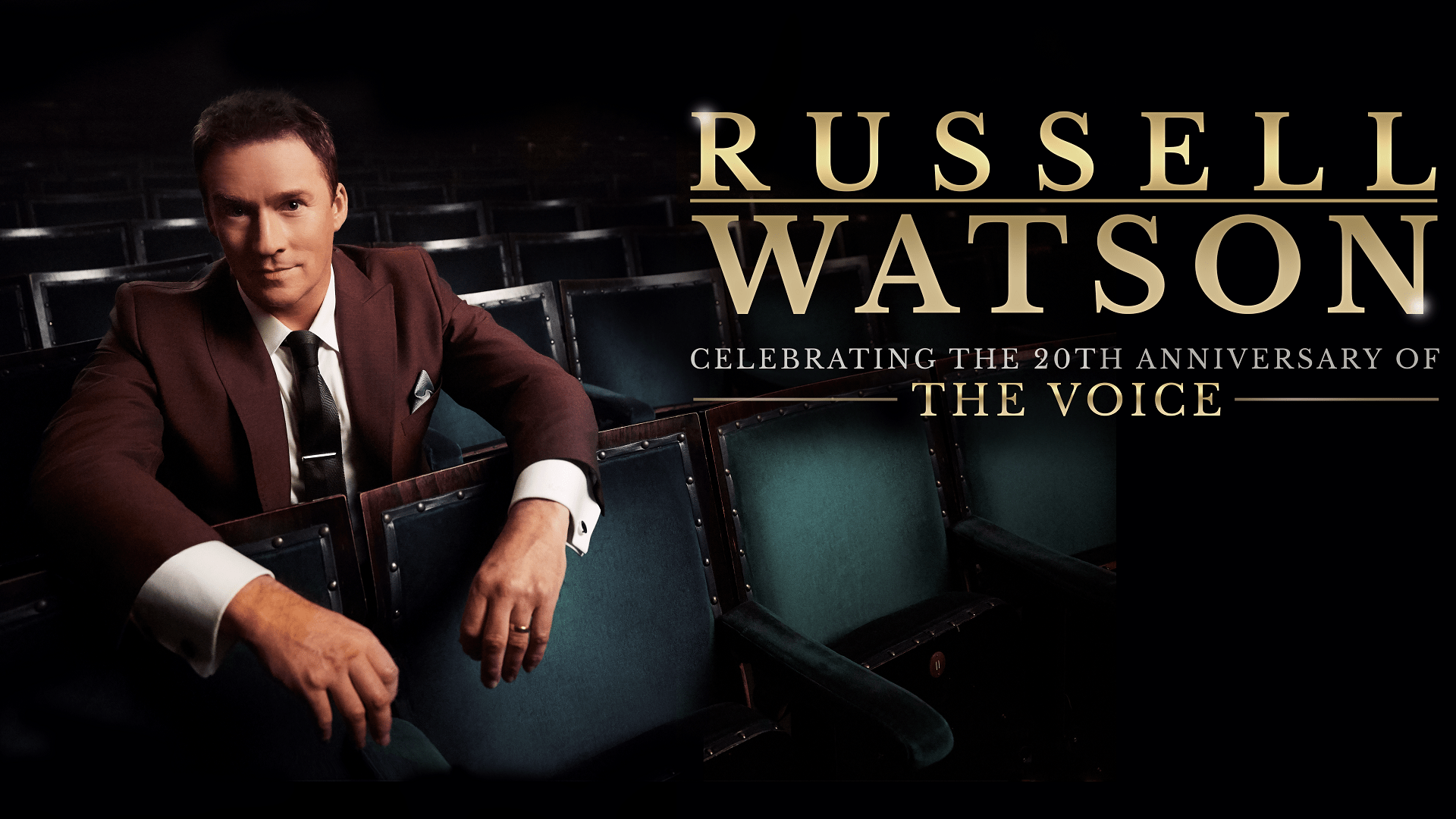 Russell Watson – 20th Anniversary of The Voice Top Image