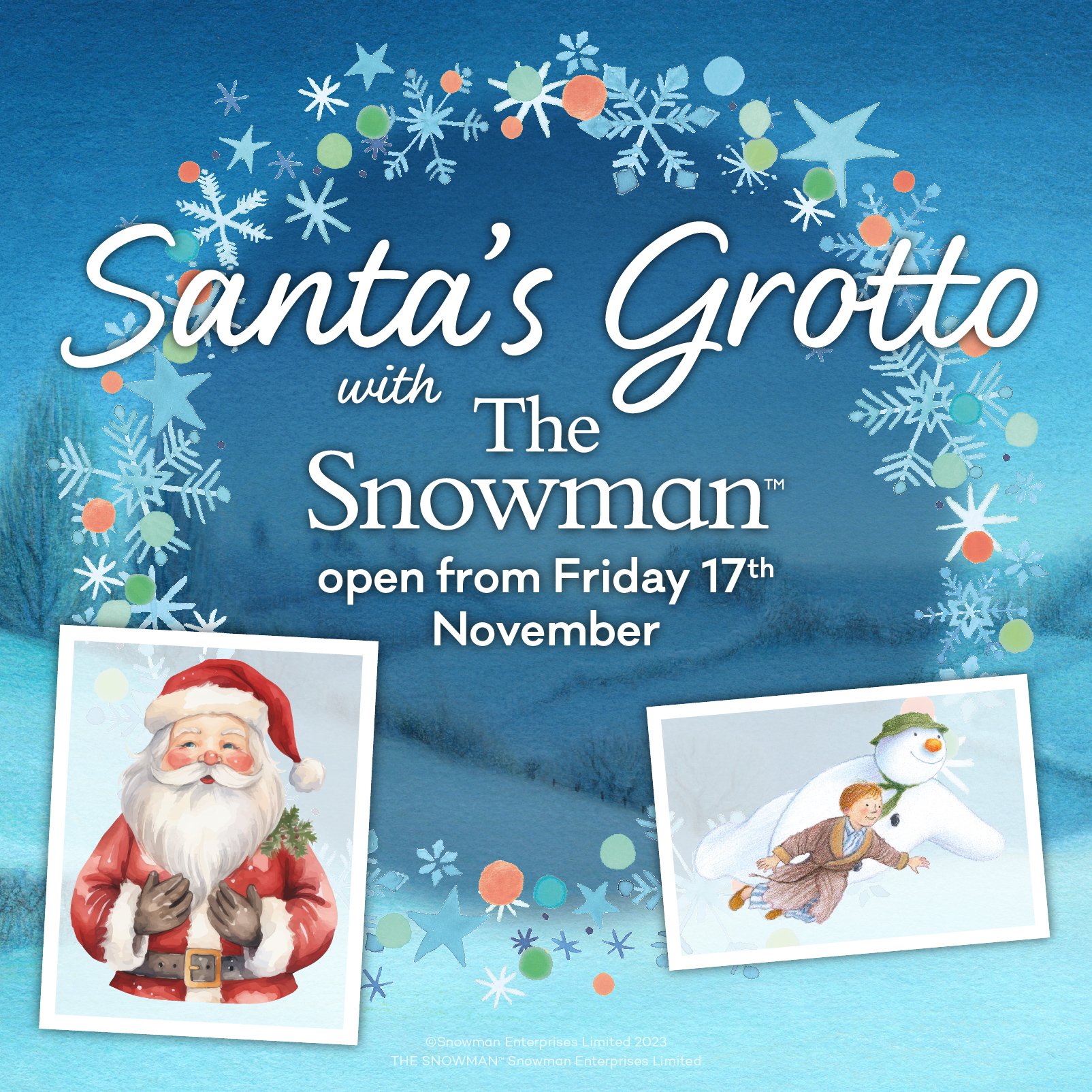 Santa’s Grotto with The Snowman