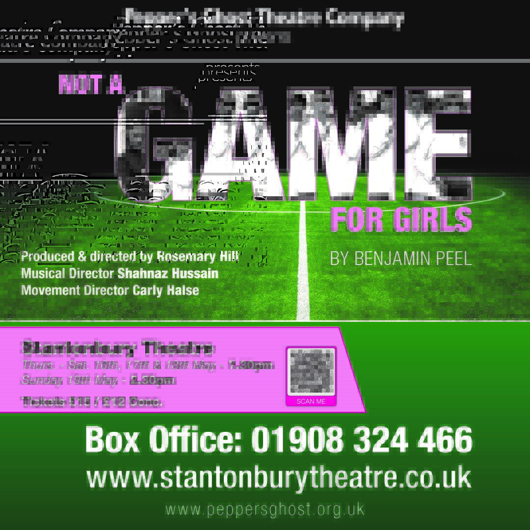 Pepper’s Ghost Theatre Company presents ‘Not A Game For Girls’ – the story of the Dick, Kerr Ladies F.C.