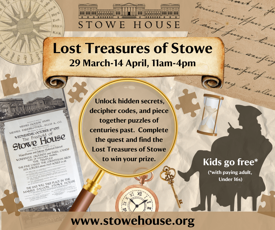 Lost Treasures of Stowe! Easter trail